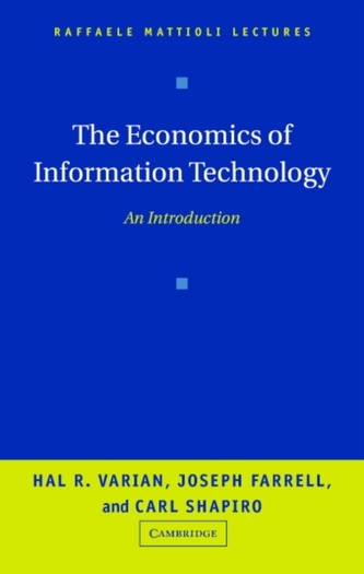 The Economics of Information Technology