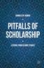 Pitfalls of Scholarship