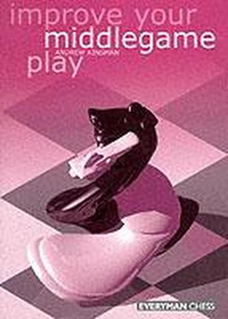 Improve Your Middlegame Play
