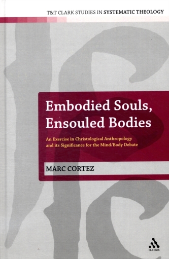 Embodied Souls, Ensouled Bodies