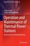 Operation and Maintenance of Thermal Power Stations
