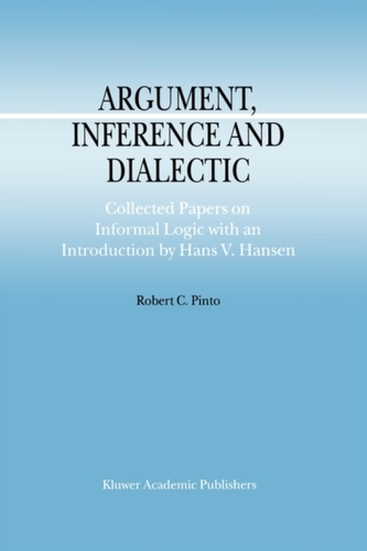Argument, Inference and Dialectic