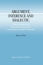 Argument, Inference and Dialectic