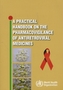 Practical Handbook on the Pharmacovigilance of Antiretroviral Medicines