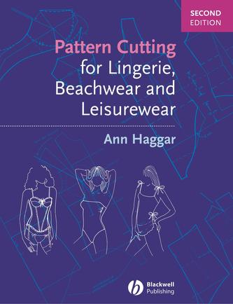 Pattern Cutting for Lingerie, Beachwear and Leisurewear