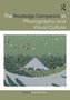 The Routledge Companion to Photography and Visual Culture