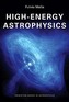High-Energy Astrophysics