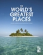 World's Greatest Places, The