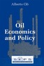 Oil Economics and Policy