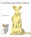 Geraldine, The Music Mouse