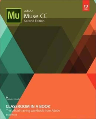 ADOBE MUSE CC CLASSROOM IN A BOOK 2E