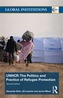 The United Nations High Commissioner for Refugees (UNHCR)