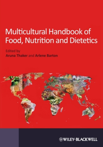 Multicultural Handbook of Food, Nutrition and     Dietetics