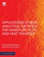 Applications of Semi-Analytical Methods for Nanofluid Flow and Heat Transfer
