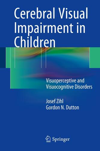 Cerebral Visual Impairment in Children