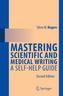 Mastering Scientific and Medical Writing