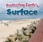 Protecting Earth's Surface
