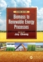 Biomass to Renewable Energy Processes, Second Edition