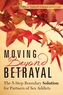 Moving Beyond Betrayal