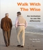 Walk with the Wise