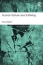 Human Nature And Suffering