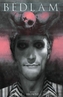 Bedlam Volume 2
