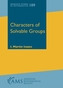 Characters of Solvable Groups