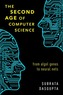 The Second Age of Computer Science