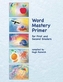 Word Mastery Primer