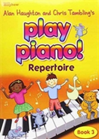 PLAY PIANO 3 REPERTOIRE