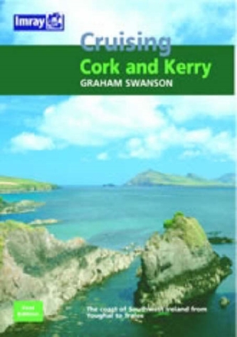 Cruising Guide to the Cork and Kerry Coast