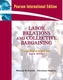 Labor Relations and Collective Bargaining