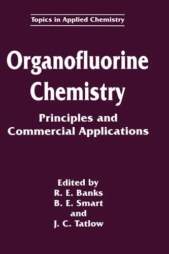 Organofluorine Chemistry