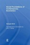 Social Foundations of Contemporary Economics