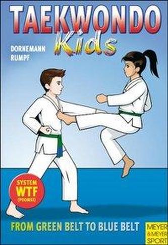 Taekwondo Kids - From Green Belt to Blue Belt