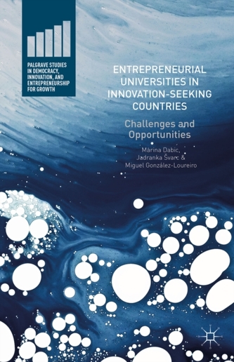 Entrepreneurial Universities in Innovation-Seeking Countries