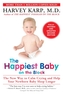 The Happiest Baby on the Block; Fully Revised and Updated Second Edition