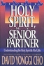Holy Spirit My Senior Partner