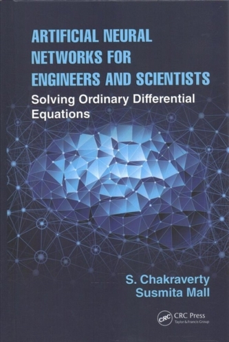 Artificial Neural Networks for Engineers and Scientists