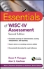 Essentials of Wisc-iv Assessment, Second Edition