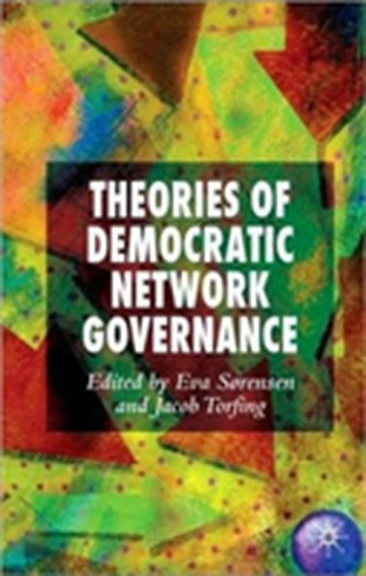 Theories of Democratic Network Governance