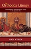 The Orthodox Liturgy