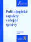 Politologické aspekty veřejné správy