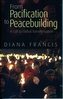 From Pacification to Peacebuilding
