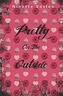 Pretty on the Outside