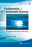 Fundamentals Of Sustainable Business: A Guide For The Next 100 Years