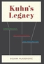 Kuhn's Legacy