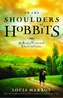 On the Shoulders of Hobbits