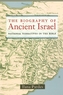 The Biography of Ancient Israel