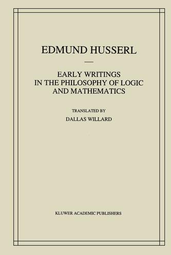 Early Writings in the Philosophy of Logic and Mathematics